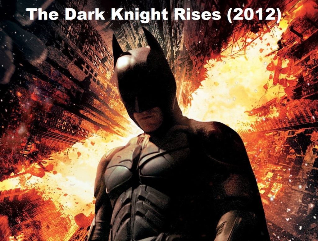 The Dark Knight Rises (2012)