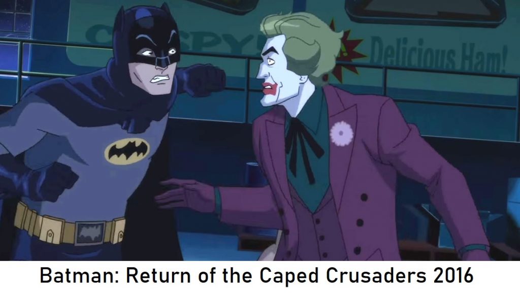 Batman: Return of the Caped Crusaders 2016