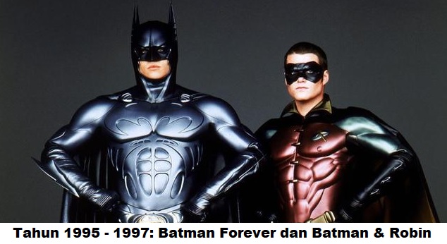 Tahun 1995 - 1997: Batman Forever dan Batman & Robin